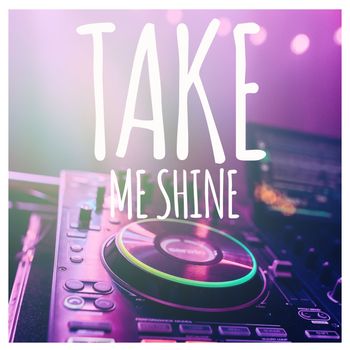 Ash - Take Me Shine