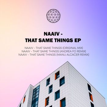 NAAiV - That Same Things