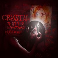 Crystal Balls - Peace of Mind (Explicit)