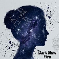 MeloD - Dark Slow Five