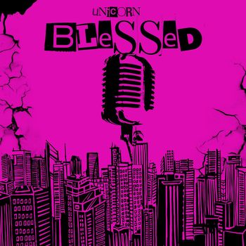 Unicorn - Blessed