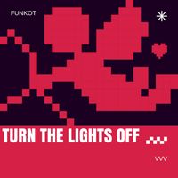 VvV - Turn The Lights Off