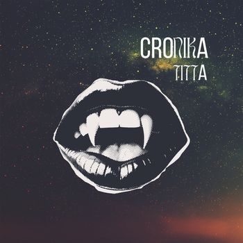 Titta - Cronika