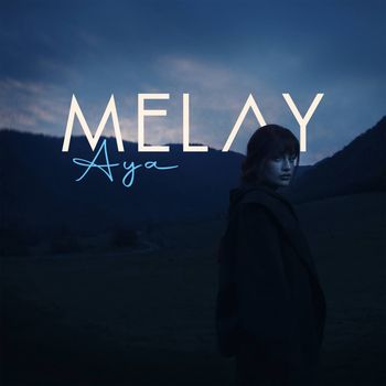 Melay - AYA
