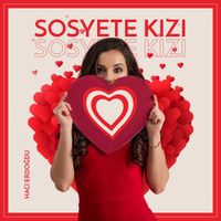 Hacı Erdoğdu - Sosyete Kızı