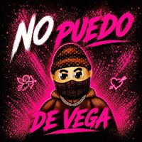 de vega - No Puedo (Explicit)