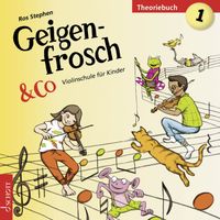 Ros Stephen Education - Geigenfrosch & Co: Theoriebuch 1