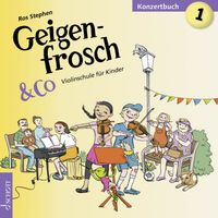 Ros Stephen Education - Geigenfrosch & Co: Konzertbuch 1
