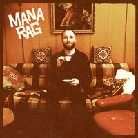 Mana Rag - The Joinery (Explicit)