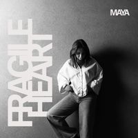 Maya - Fragile Heart