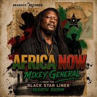 Mikey General - Africa Now