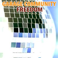 Garage Community - Freedom (Nu Ground Foundation Mixes)