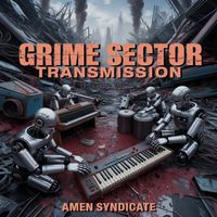 Amen Syndicate - Grime Sector Transmission (Original Mix)