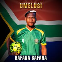 UMelusi - Bafana Bafana