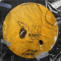 L.D.S.D. - Be Yourself