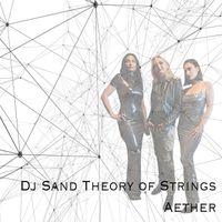 Dj Sand - Theory of Strings Aether