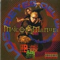 Maicol y Manuel - Los Reyes Del Underground: No Hay Ley (Explicit)