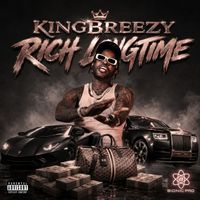 KingBreezy - Rich Longtime