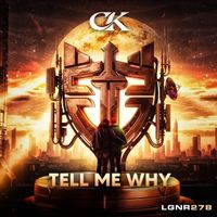CK - Tell Me Why