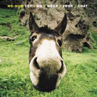 Ho-Hum - Let Me Wear Your Coat
