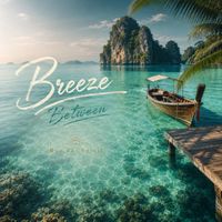 Rue du Soleil - Breeze Between