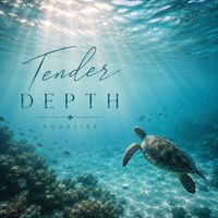 Aqualise - Tender Depth
