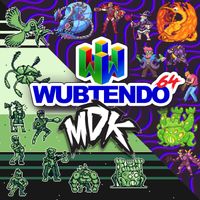 MDK - Wubtendo 64