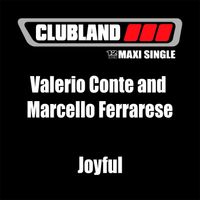 Valerio Conte, Marcello Ferrarese - Joyful