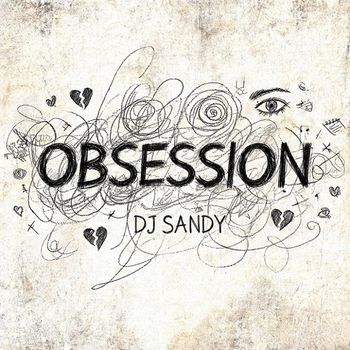 Dj Sandy - Obsession