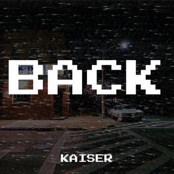 Kaiser - Back (Explicit)