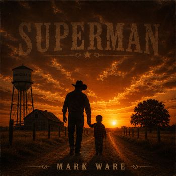 Mark Ware - Superman