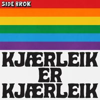 Side Brok - Kjærleik er kjærleik