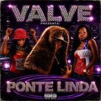 Valve - Ponte Linda (Explicit)