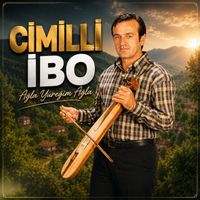 Cimilli İbo - Ağla Yüreğim Ağla