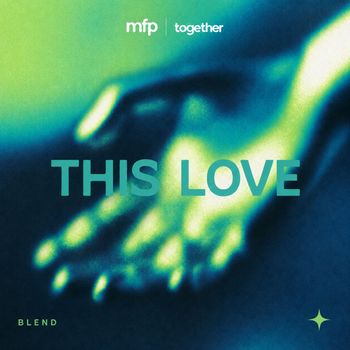 Blend - This Love