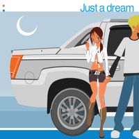 Yel - JUST A DREAM