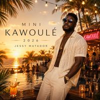 Jessy Matador - Mini Kawoulé 2026