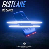 Infernix - Fastlane