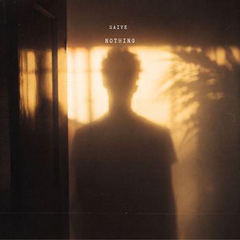 Saive - Nothing