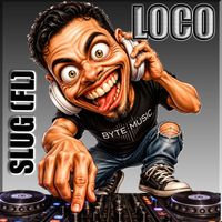 SluG (FL) - LOCO