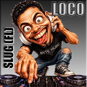 SluG (FL) - LOCO