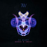 Bluey - Dance & Sweat