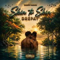 Drepat - Skin to Skin