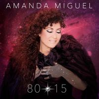 Amanda Miguel - 80-15