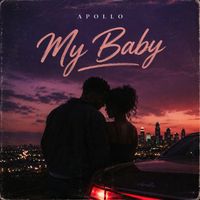Apollo - My Baby