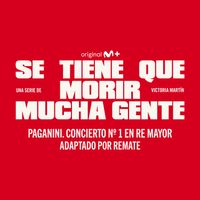 Remate - Concierto Nº1 en Re Mayor (adaptado por Remate) (Banda Sonora Original de la serie SE TIENE QUE MORIR MUCHA GENTE)
