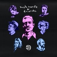 Hugh Hardie - Hugh Hardie & Friends