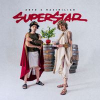 Anto - Superstar (Explicit)