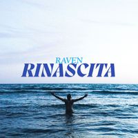 Raven - Rinascita (Explicit)