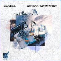 WorldL|ne. - because i can do better